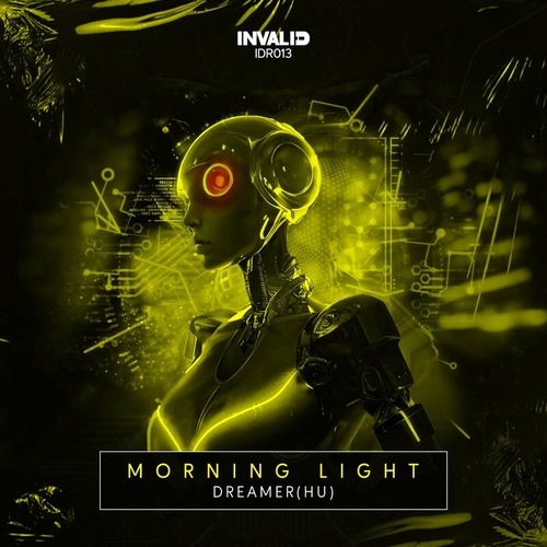 Dreamer (HU) - Morning Light [IDR013]